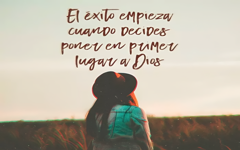 LA IMPORTANCIA DE PONER A DIOS EN PRIMER LUGAR